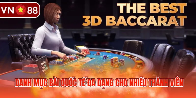 Danh mục bài quốc tế đa dạng cho nhiều thành viên